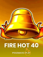 Tips Menang Bermain Fire Hot 40 yang Perlu Diketahui